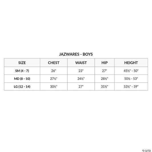 Jazwares boys costume size chart: SM (4-7) 26 in. chest, MD (8-10) 27.5 in., LG (12-14) 30.5 in., with waist, hip and height